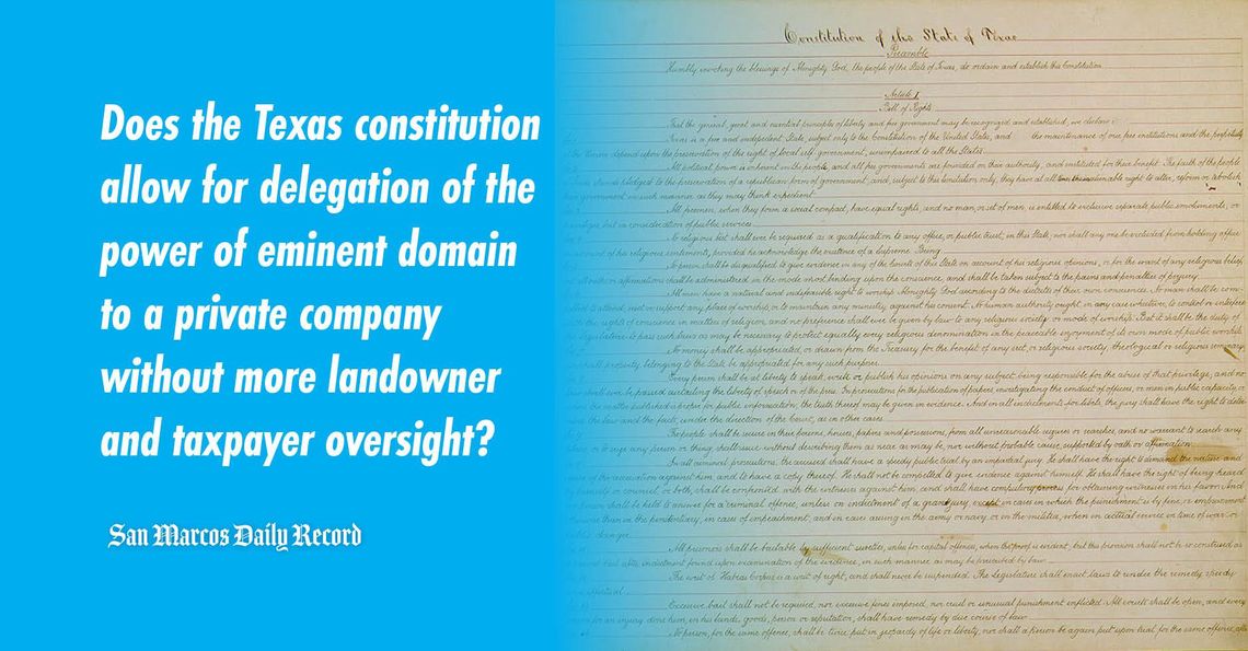 Majority believes eminent domain should not be given to private companies without more oversight