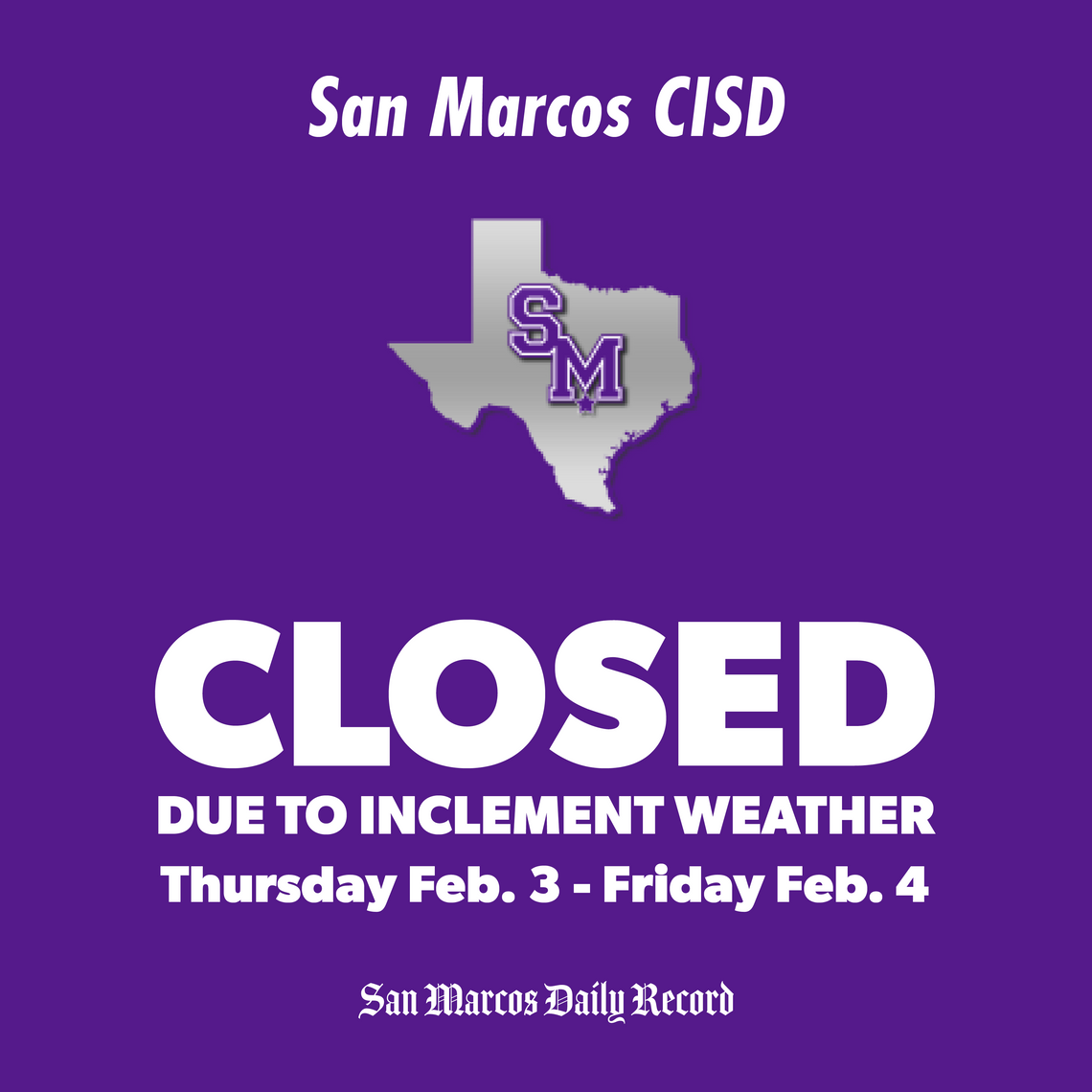 SMCISD announces closure ahead of winter weather 